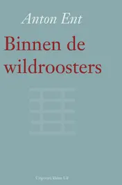 Omslag van Binnen de wildroosters