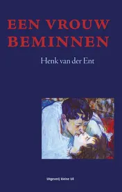 Omslag van Een vrouw beminnen