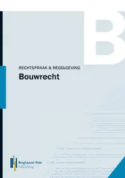 Omslag van Rechtspraak & Regelgeving Bouwrecht