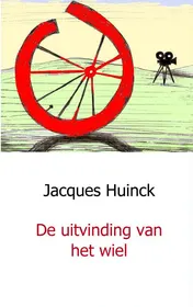 Omslag van De uitvinding van het wiel