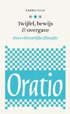 Omslag van Twijfel, bewijs & overgave