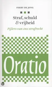 Omslag van Straf, schuld & vrijheid
