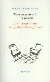 Omslag van Tussen weten & niet weten