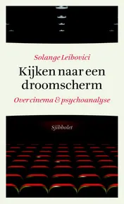 Omslag van Kijken naar een droomscherm