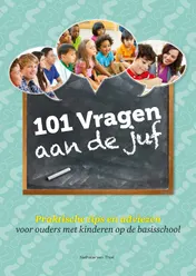 Omslag van 101 vragen aan de juf