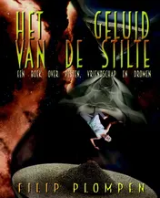 Omslag van Het geluid van de stilte