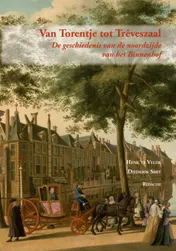 Omslag van Van Torentje tot Treveszaal