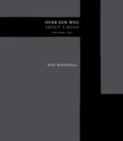 Omslag van Wim Biewenga - Over een Weg