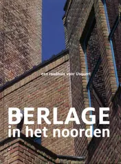 Omslag van Berlage in het noorden