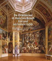 Omslag van De Oranjezaal in Huis ten Bosch