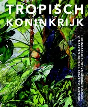 Omslag van Tropisch koninkrijk