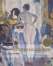 Omslag van Belgian Impressionism.,the hidden masterpieces