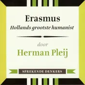 Omslag van Erasmus - Hollands grootste humanist