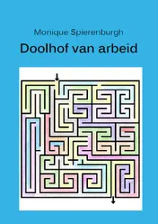 Omslag van Doolhof van arbeid