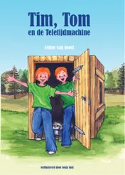 Omslag van Tim, Tom en de teletijdmachine