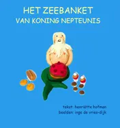 Omslag van Het zeebanket van koning Nepteunis