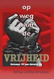 Omslag van Op weg naar de vrijheid