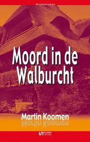 Omslag van Moord in de Walburcht