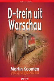 Omslag van D-trein Uit Warschau