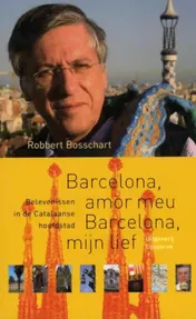 Omslag van Barcelona amor meu Barcelona mijn lief