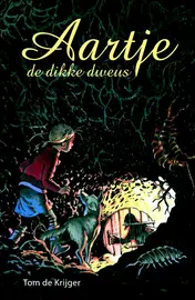 Omslag van Aartje, de dikke dweus