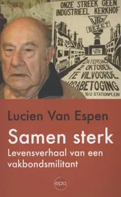 Omslag van Levensverhaal van een vakbondsmilitant