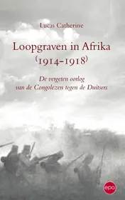 Omslag van Loopgraven in Afrika 1914-1918