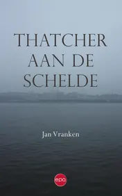 Omslag van Thatcher aan de Schelde
