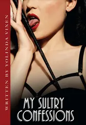 Omslag van My sultry confessions