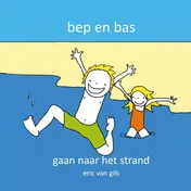 Omslag van Bep en Bas gaan naar het strand