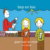 Omslag van Bep en Bas gaan naar de markt