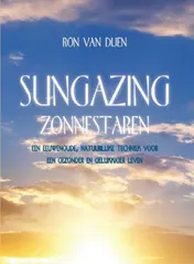 Omslag van Sungazing zonnestaren
