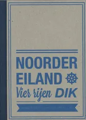 Omslag van Noordereiland vier rijen dik