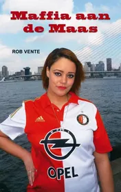 Omslag van Maffia aan de Maas
