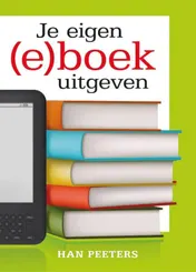 Omslag van Je eigen (e)boek uitgeven