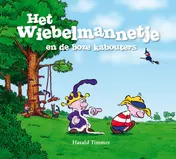 Omslag van Het wiebelmannetje en de boze kabouters