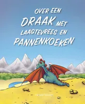 Omslag van Over een draak met laagtevrees en pannenkoeken