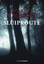 Omslag van Sluiproute