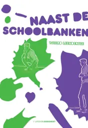 Omslag van Naast de schoolbanken