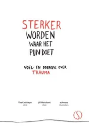 Omslag van Sterker worden waar het pijn doet
