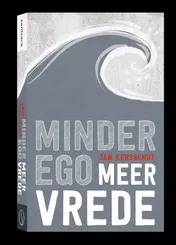 Omslag van Minder ego, meer vrede
