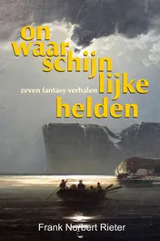 Omslag van Onwaarschijnlijke helden