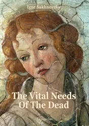 Omslag van The vital needs of the dead