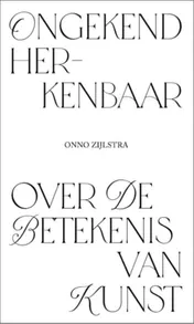 Omslag van Ongekend herkenbaar