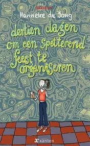 Omslag van Dertien dagen om een spetterend feest te organiseren