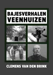 Omslag van Bajesverhalen Veenhuizen