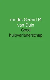 Omslag van Goed hulpverlenerschap