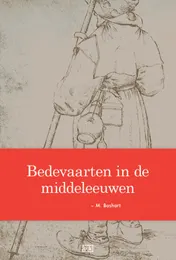 Omslag van Bedevaarten in de middeleeuwen