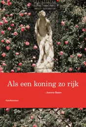 Omslag van Deel 1 Als een koning zo rijk