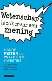 Omslag van Wetenschap is ook maar een mening